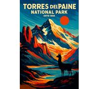 Vintage Travel Poster Of Torres Del Paine National Park_result - A4 Travel City Poster Wall Art Home Decor Art Print Featuring Urban Landmarks and Global Views for Stylish Interior Display
