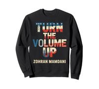 Vintage Turn The Volume Up Zohran Mamdani for Men Women Sweatshirt