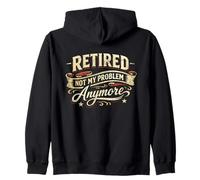 Vintage Vibe Retired Not My Problem Anymore Retirement Funny Zip Hoodie