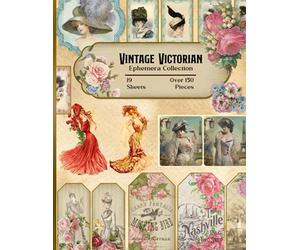 Vintage Victorian Ephemera Collection: 19 Sheets and Over 150 Pieces - for DIY Cards, Scrapbooking, Decorations, Decoupage, Papercraft Embellishments, Junk Journal Kit, Cut Out and Collage Projects