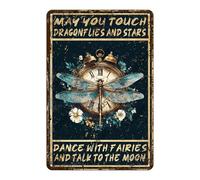 Vintage Wall Decor May You Touch Dragonflies And Stars Dance With Fairies And Talk To The Moon Metal Sign Home Garden Restaurant Cafe Office Shop Bar Club Decor 12x8 Inch