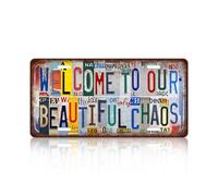 Vintage Welcome License Plate welcome to our Beautiful Chaos Wall Decor Metal Tin Sign For Bar Home 12 x 6 Inches