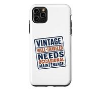 Vintage Well Traveled Needs Maintenance Old Age Humor Case for iPhone 11 Pro Max