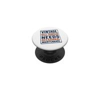 Vintage Well Traveled Needs Maintenance Old Age Humor PopSockets Adhesive PopGrip