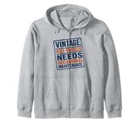 Vintage Well Traveled Needs Maintenance Old Age Humor Zip Hoodie