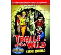 Vintage Western Double Feature: Trails of the Wild/Silver Trail [Region 1]