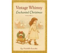 Vintage Whimsy: Enchanted Christmas - Volume 2 (6x9 Version): A cozy 70s-80s stationery-inspired Christmas coloring book filled with nostalgic holiday charm.