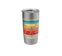 Vintage Why Be A Princess When You Can Be A Pirate Stainless Steel Insulated Tumbler