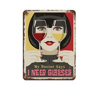 Vintage Wine Poster My Doctor Says I Need Glasses Tin Sign Vintage Metal Pub Club Cafe Bar Home Wall Art Decoration Poster Retro 20x30CM