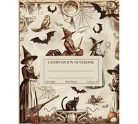 Vintage Witch Composition Notebook: Vintage Witch Illustration | Halloween Witchcraft Magic Journal | Retro Halloween Composition Book | Enchanted ... for School, Office, or Creative Writing