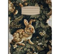 Vintage Woodland Rabbit Composition Notebook: Natural History Journal | Botanical Garden Collection | 200 Pages