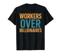 Vintage Workers Over Billionaires Pro Worker Social Justice T-Shirt