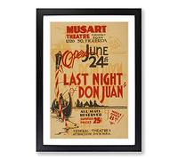 Vintage WPA Poster Last Night Don Juan Framed Print | A2 Black Framed Wall Art | Ready to Hang | Classic Nature Picture | Living Room Bedroom Lounge Office