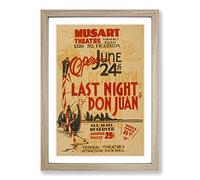 Vintage WPA Poster Last Night Don Juan Framed Print | A2 Oak Framed Wall Art | Ready to Hang | Classic Nature Picture | Living Room Bedroom Lounge Office