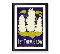 Vintage WPA Poster Let Them Grow Framed Print | A2 Black Framed Wall Art | Ready to Hang | Classic Nature Picture | Living Room Bedroom Lounge Office