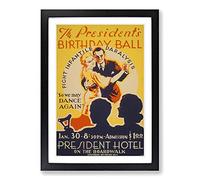 Vintage WPA Poster Presidents Birthday Ball Framed Print | A2 Black Framed Wall Art | Ready to Hang | Classic Nature Picture | Living Room Bedroom Lounge Office