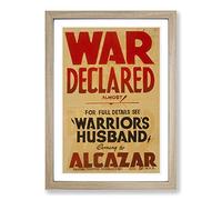 Vintage WPA Poster War Declared Framed Print | A2 Oak Framed Wall Art | Ready to Hang | Classic Nature Picture | Living Room Bedroom Lounge Office