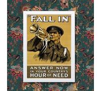 Vintage WWI Fall In Enlist British Army War Recruitment Poster WW1 Wall Art Print | (A3 Framed - White Frame)