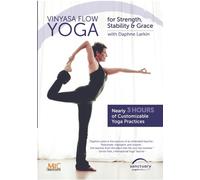 Vinyasa Flow Yoga for Strength, Stability and Grace