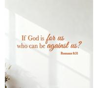 Vinyl Art Sticker If God is for us who can be Against us Romans 8:31 35.1x109.7cm Window Decals Orange