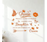 Vinyl Art Sticker Queen Whenever You Feel overwhelmed Remember Whose Daughter You are and straighten Your Crown 54.6x73.5cm Waterproof Orange