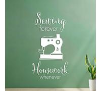 Vinyl Art Sticker Sewing is Always A Chore Whenever Sewing Machine Sewing Shop Quilting 42x77.1cm Art Decoration White
