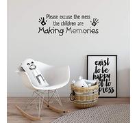 Vinyl Art Wall Decal - Please Excuse The Mess The Children are Making Memories - 10" x 28" - Cute Modern Kids Toddlers Home Bedroom Playroom Apartment Nursery Decor Stickers (10" x 28", Black)