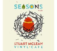 Vinyl Cafe Seasons by McLean Stuart