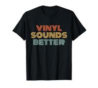 Vinyl Sounds Better Vintage Audiophile Music Record Lover T-Shirt