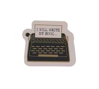 Vinyl Sticker - I Will Write My Book - Waterproof - 7.5 x 10 cm