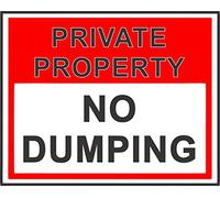 Vinyl Sticker/Sign - Private Property NO Dumping Fly Tipping Metal Sign Plaque (200mm x 200mm)