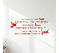 Vinyl Wall Decals I Believe in The Sun Even When it is not Shipping I Believe in The Love Even When I Cannot Feel it I Believe in God Even When he is Silent 53x123.3cm Art Decoration Red