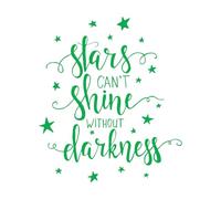 Vinyl Wall Decals Motivation Quote Star Cant Shine Without Darkness 34x39.4cm It Won't Fall Off Green