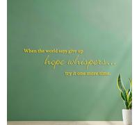 Vinyl Wall Decals When The World say give up Hope Whispers Try it one More time Inspiration 27x90.6cm Tattoo Culture Yellow
