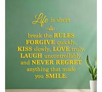 Vinyl Wall Stickers Life is Short Break The Rules Forgive kiss Love Laugh Never Regret and Smile. 54.6x55.9cm Window Decals Yellow