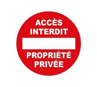 Vinyl Waterproof Anti-UV Protection Sticker - Round Laminated Laminated Signs - Water and UV Resistant - Prohibited Access - Private Property - Diameter 25 cm