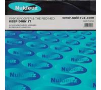 Vinylgroover & the Red Hed - Keep Doin It [12" VINYL]