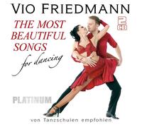 Vio Friedmann The Most Beautiful Songs for Dancing-Platinum (CD)
