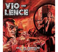 Vio-Lence - Kill On Command - The Vio-Lence [VINYL]