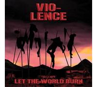 Vio-Lence Let the World Burn (CD) EP (US IMPORT)