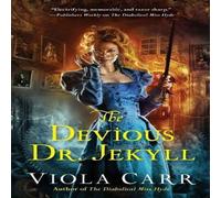 Viola Carr The Devious Dr. Jekyll: An Electric Empire Novel Paperback Book Viola Carr Multicolor