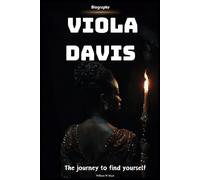 Viola Davis Biography: The journey to find yourself