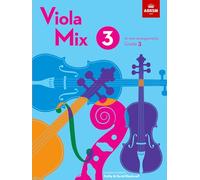 Viola Mix 3: 19 new arrangements, ABRSM Grade 3