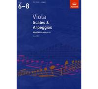 Viola Scales & Arpeggios, ABRSM Grades 6-8 : from 2012