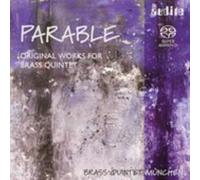 Brass Quintet Munchen - Parable - Modern Original Works for Brass Quintet (Brass Quintet Munchen)