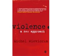 Violence : A New Approach