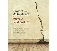 Violence and Maltreatment in Intimate Relationships