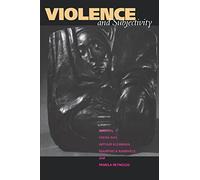 Violence and Subjectivity