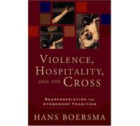 Violence Hospitality And The Cross