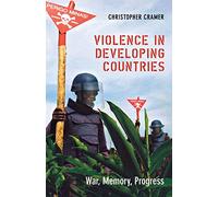 Violence in Developing Countries: War, Memory, Progress